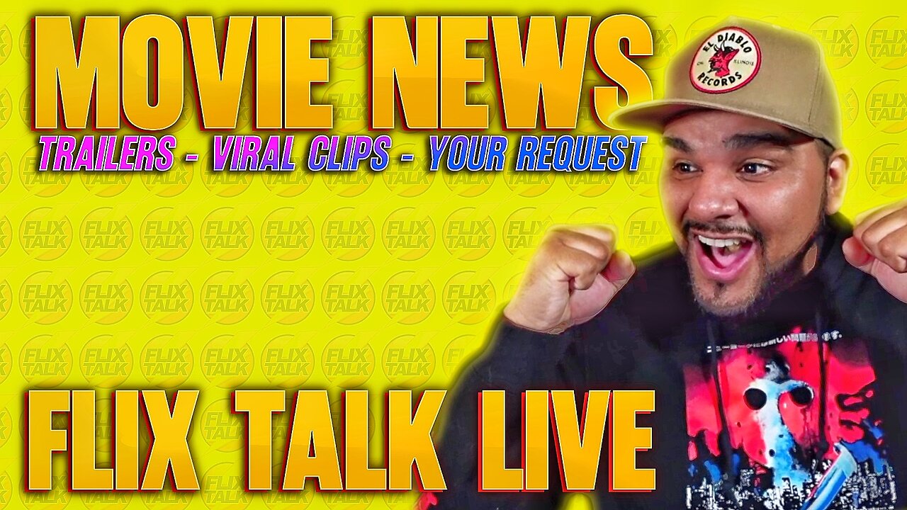Movie News - Trailers - Request - Taking Your Questions In The Chat LIVE