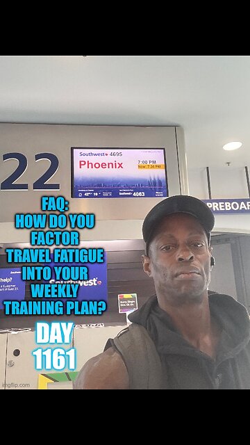 FAQ: How do you manage Travel Fatigue into your weekly training plan (Day 1161)