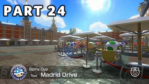 Mario Kart 8 Deluxe Grand Prix Mode - Part 24 - Spiny Cup 50cc | Switch | No Commentary