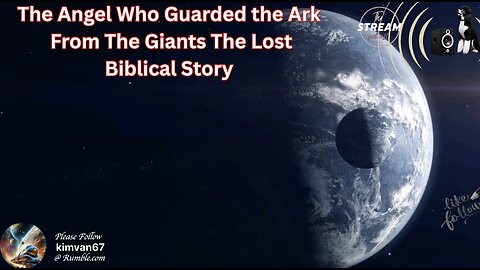 The Angel Who Guarded the Ark From The Giants The Lost Biblical Story.