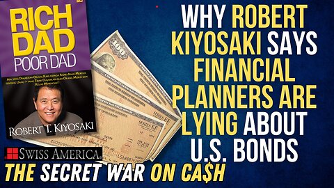 Why Robert Kiyosaki Says Financial Planners Are Lying About U.S. Bonds