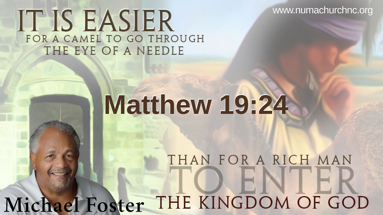 Matthew 19:24 by Michael Foster