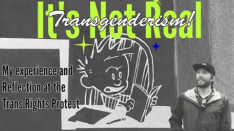 Episode 8 Trans Protest Reflection