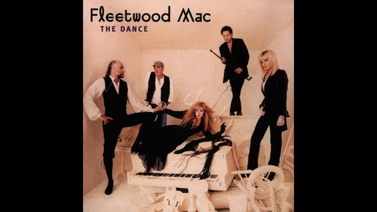 Fleetwood Mac - The Dance (1997) [Full Album] Remastered