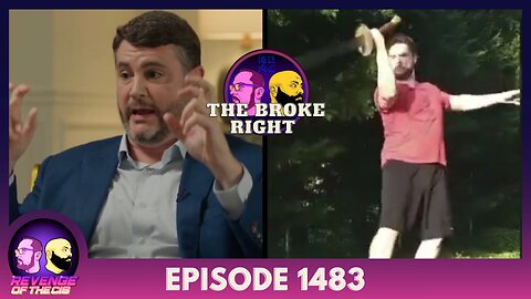 Episode 1483: The Broke Right