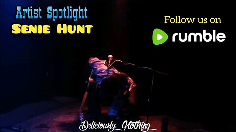 Artist Spotlight: Senie Hunt