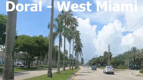 Así son las Calles de Doral: Un Día Soleado en West Miami
