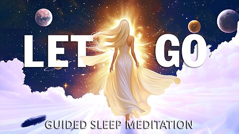 Deep Sleep Guided Meditation for Letting Go of Stress, Emotional Healing & Feeling Safe Again