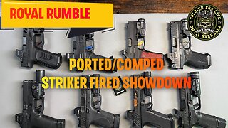 Ported Comped Striker Fire Showdown