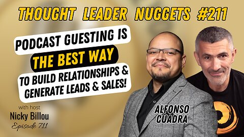 TL Nuggets #211: Build Relationships & Generate Leads & Sales!