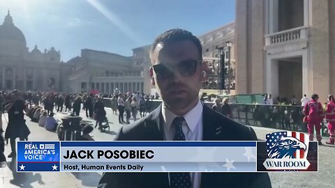 “133 Cardinal Electors Have Gathered From Around The World.” Jack Posobiec Reports Live From Rome