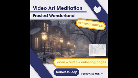 Video Art Meditation Relaxation Stress-Relief Colouring Pages Christmas New Year Ambient Music Decor