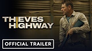 Thieves Highway - Official Trailer (2025) Aaron Eckhart, Devon Sawa, Lucy Martin