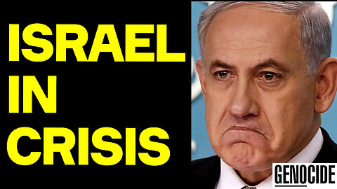 Israel In CRISIS - Israel’s Cheerleaders Are PANICKING