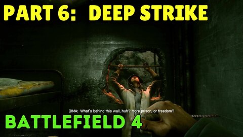 Battlefield 4 | Deep Strike: Into Hostile Territory