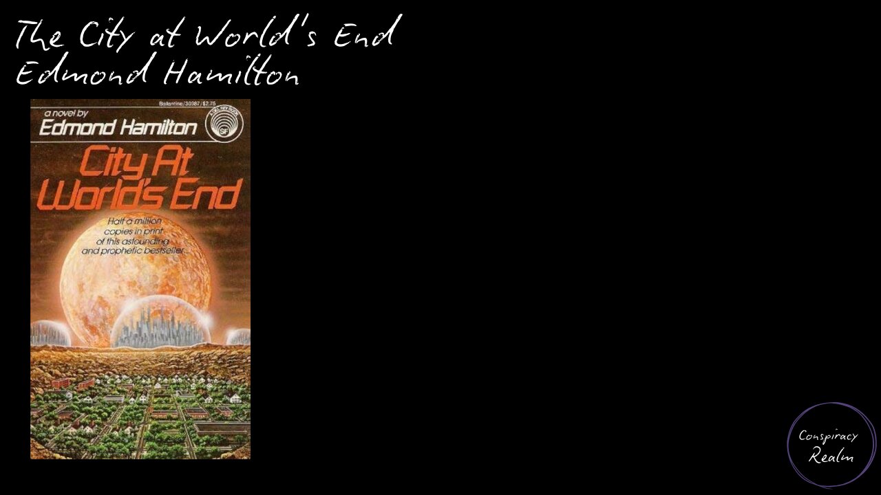 The City at World's End - Edmond Hamilton - Audio