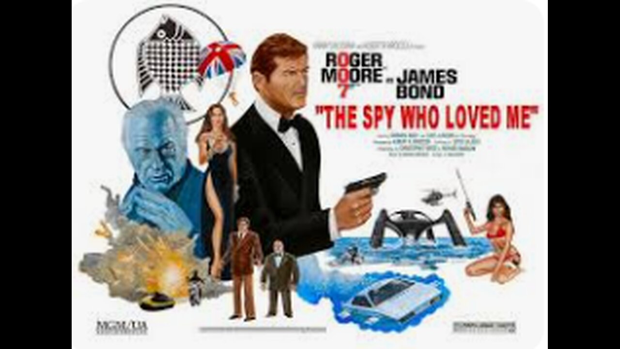 The Spy Who Loved Me