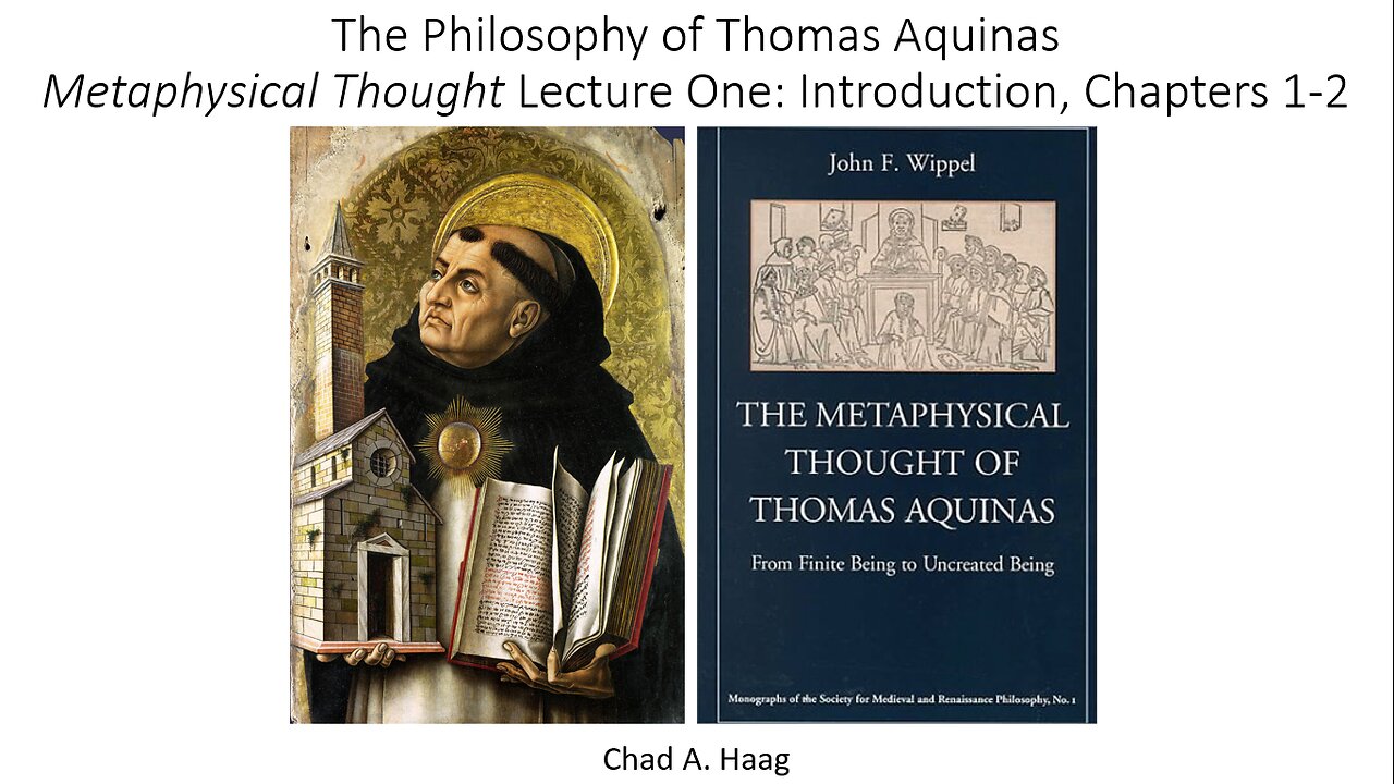 The Metaphysical Thought of Thomas Aquinas Lecture 1 The Discovery of Being