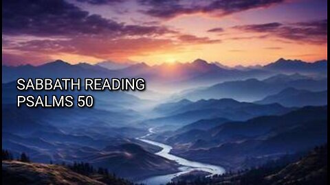 PSALMS 50 WATCH FULL VIDEO LEARNING WITH THE FAMILY ENOCH777