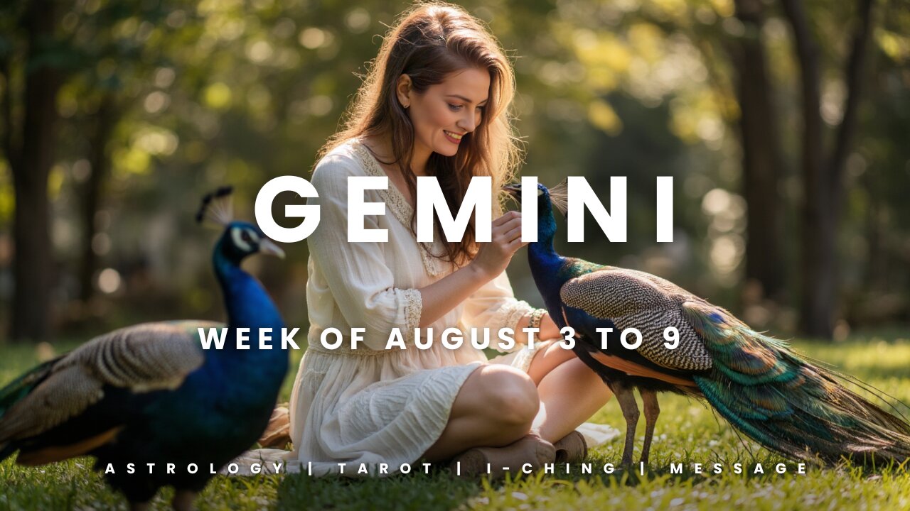 GEMINI Week of August 3 to 9
