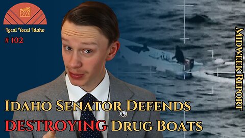 Idaho's Senator Defends Force Against Cartel Drug Boats | Ep 102