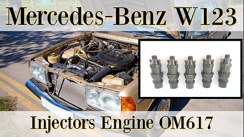 Mercedes Benz W123 - Injectors removal and refit on your OM615 OM616 OM617 diesel engine