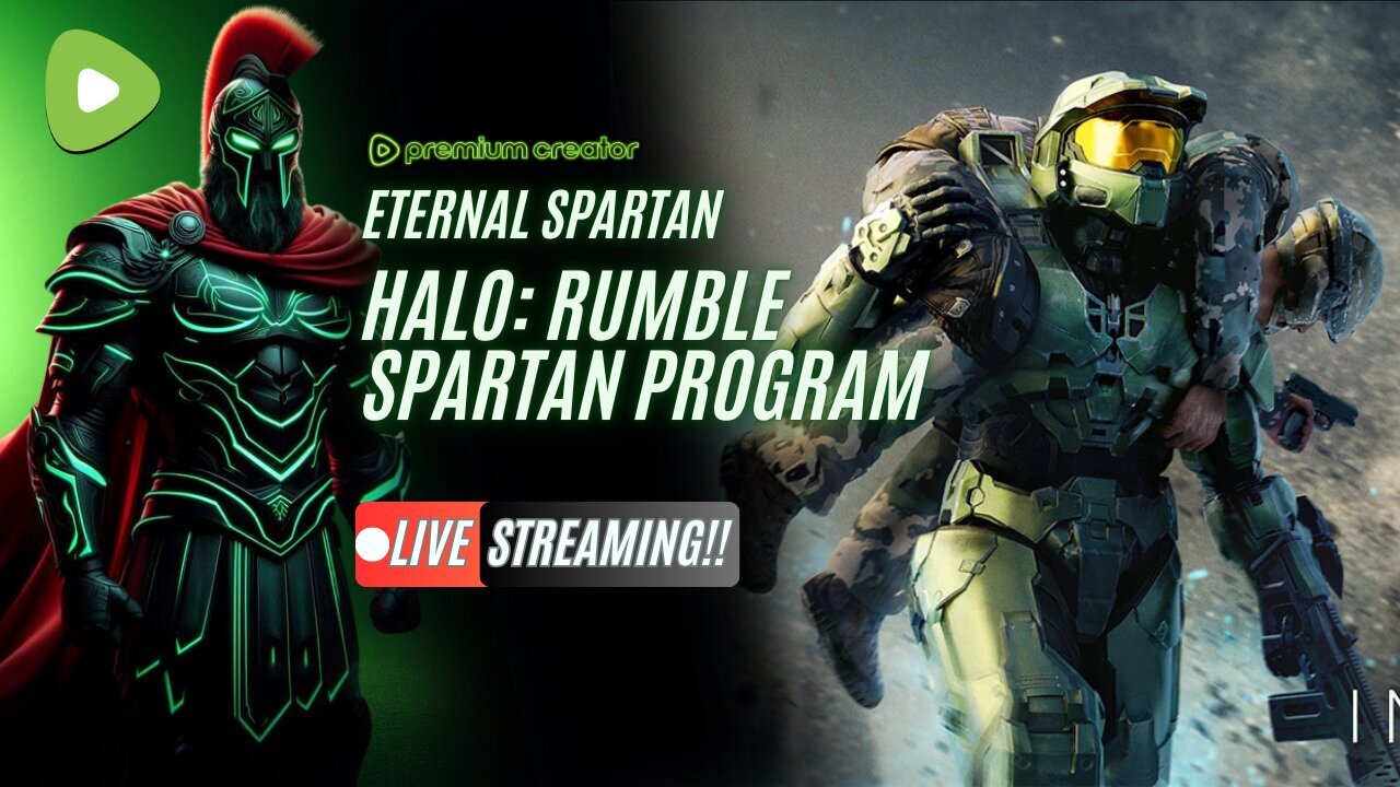 Halo Rumble Spartan Program!! | USMC Vet | Come Join the Best Halo Chat on Rumble!!!!