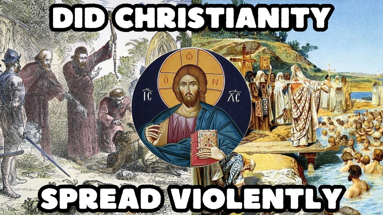 [2025] Did Christianity Spread Violently?