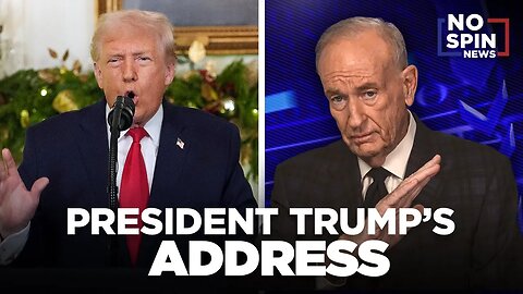 Bill O'Reilly Breaks Down President Trump's Address