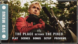 The Place Beyond the Pines - DVD Menu