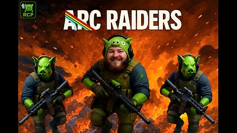 Rumble Piggy Partner Plays ARC RAIDERS #PIGGYRAIDERS (Road to 600 Followers)