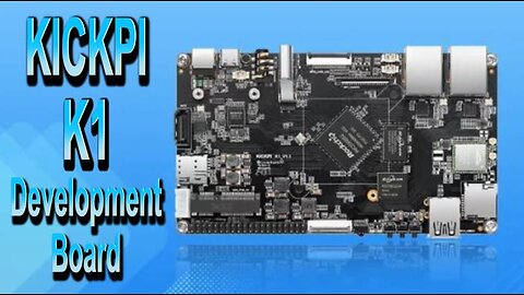 KICKPI K1 Development Board