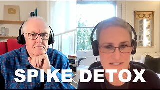 Dr. John Campbell: Covid 19 Vaccine Spike Detox