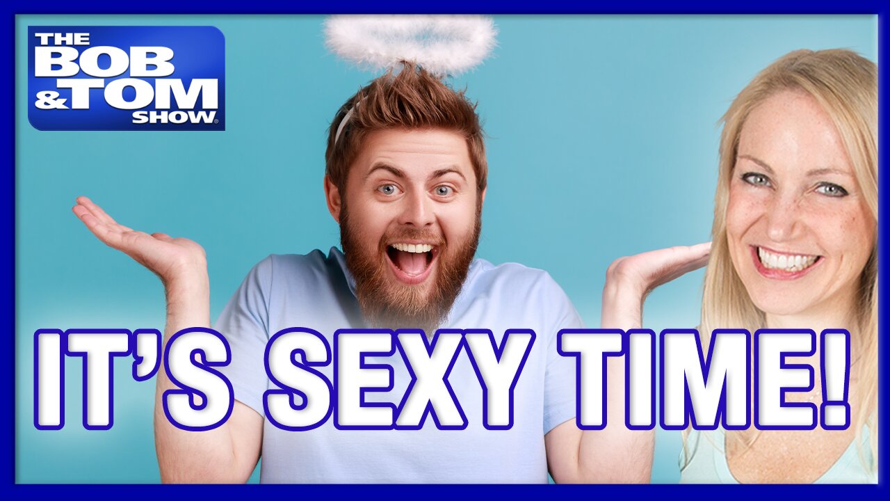 IT'S SEXY TIME ... We answer your love and relationship questions.
