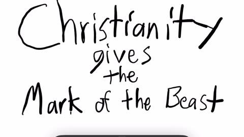 Christianity will give the mark of the beast