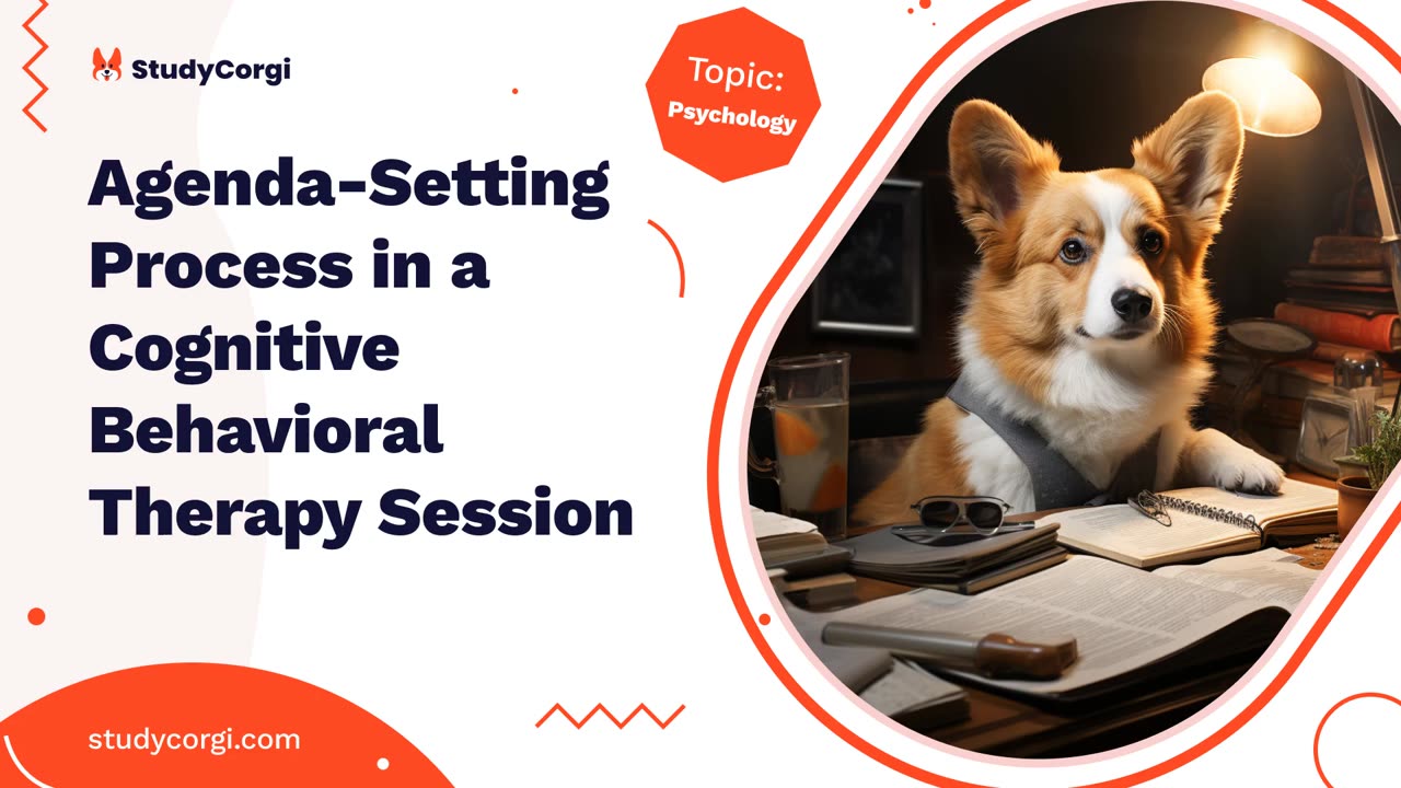 Agenda-Setting Process in a Cognitive Behavioral Therapy Session - Essay Example