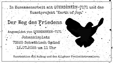 Der Weg des Friedens ❤️ Schwäbisch Gmünd ❤️ 12.07.2025 ❤️ Johannisplatz ❤️