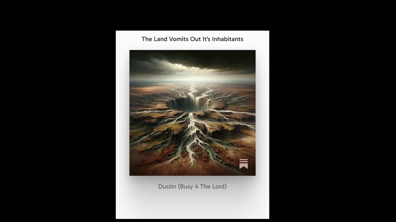 The Land Vomits Out Its Inhabitants (🎧Audio of Substack)