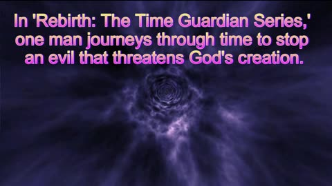 Rebirth: The Time Guardian Series