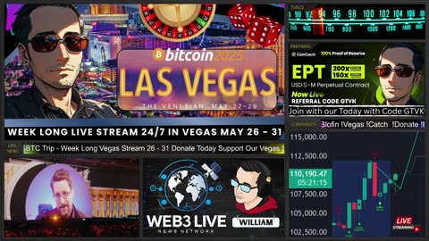 24/7 Web3 News Network Bitcoin Vegas Live May 26-31 🚨 24/7 $BTC Sponsor Us! 💥