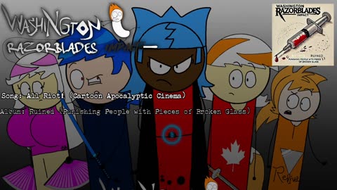 All Riot (Cartoon Apocalyptic Cinema) - Washington Razorblades Impact (Original Audio)