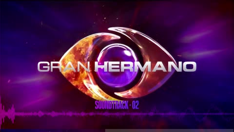 GranHermano 2025 Soundtrack - 02