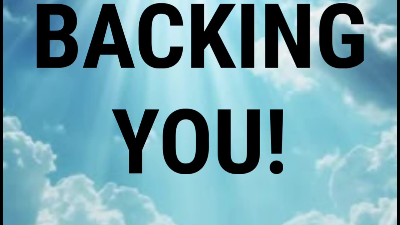 God Backing You