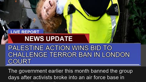 Palestine Action Wins Bid to Challenge Terror Ban