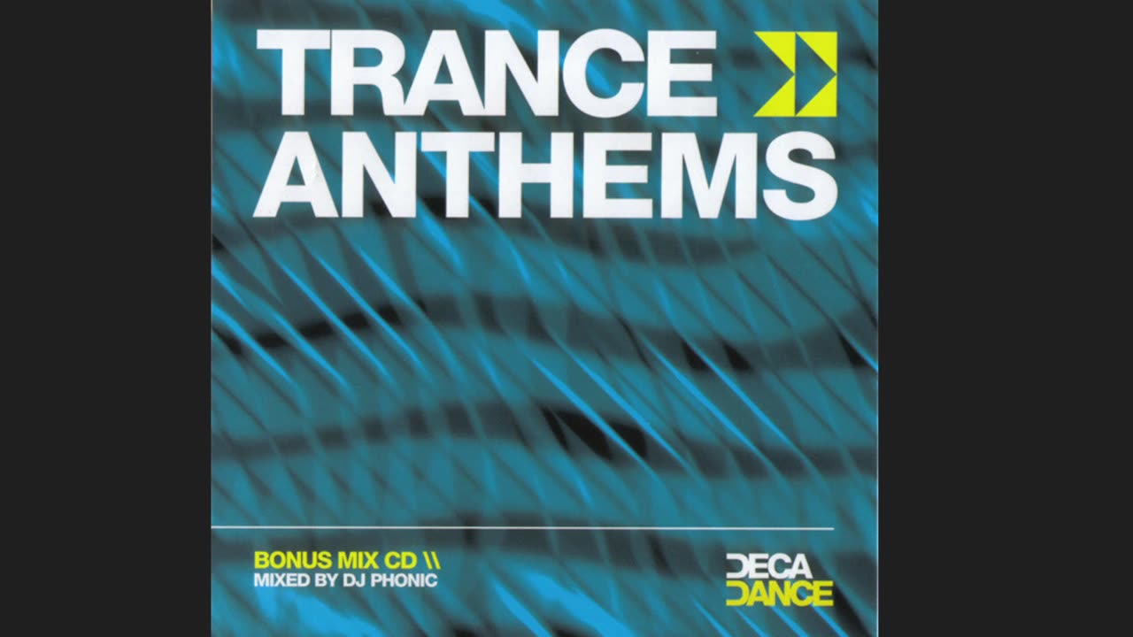 Trance Anthems Volume 1 CD3 Bonus Mix CD by DJ Phonic