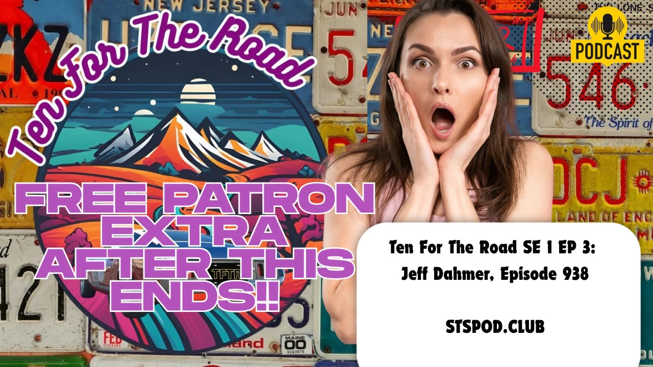 LIVE! Ten For The Road SE 1 EP 3: Jeffrey Dahmer, Episode 940