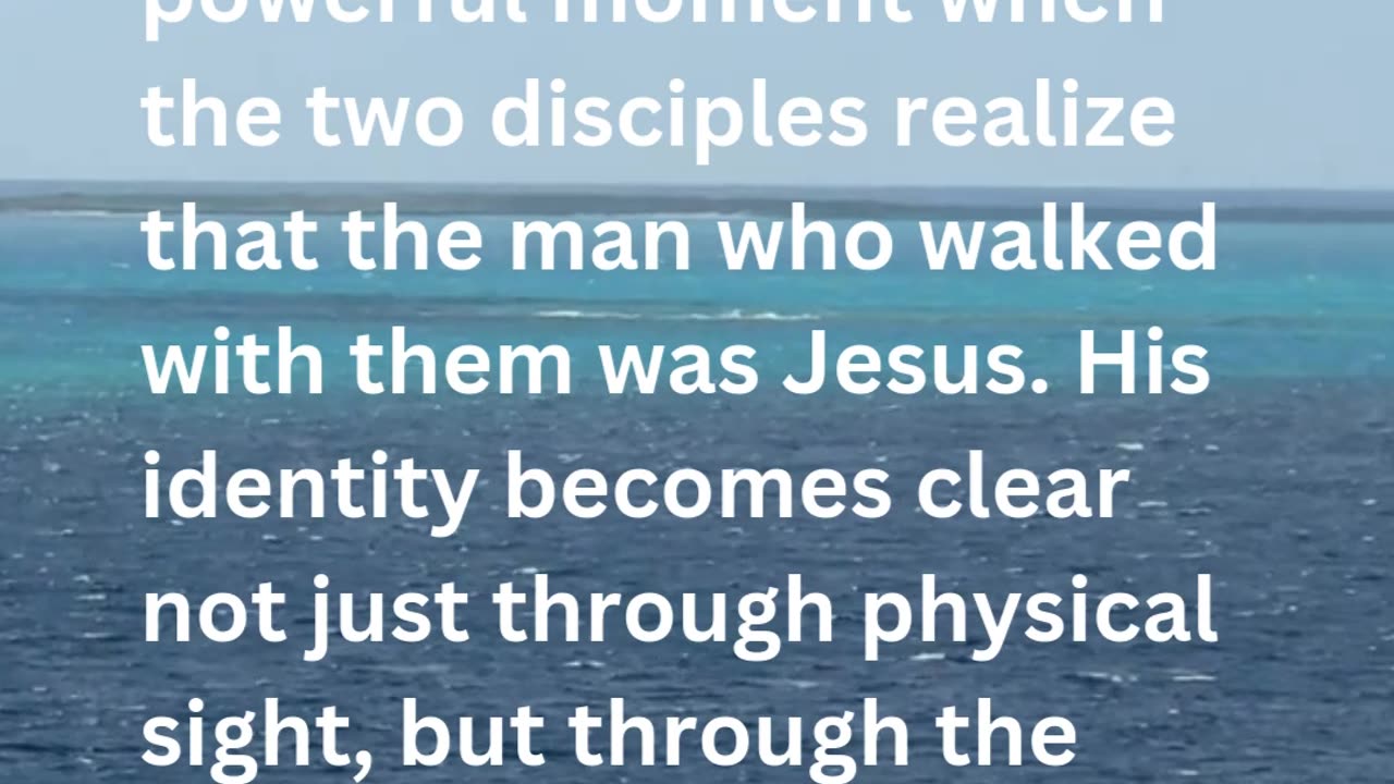 Daily Inspirations from God Luke 24 31–32 | Devotion