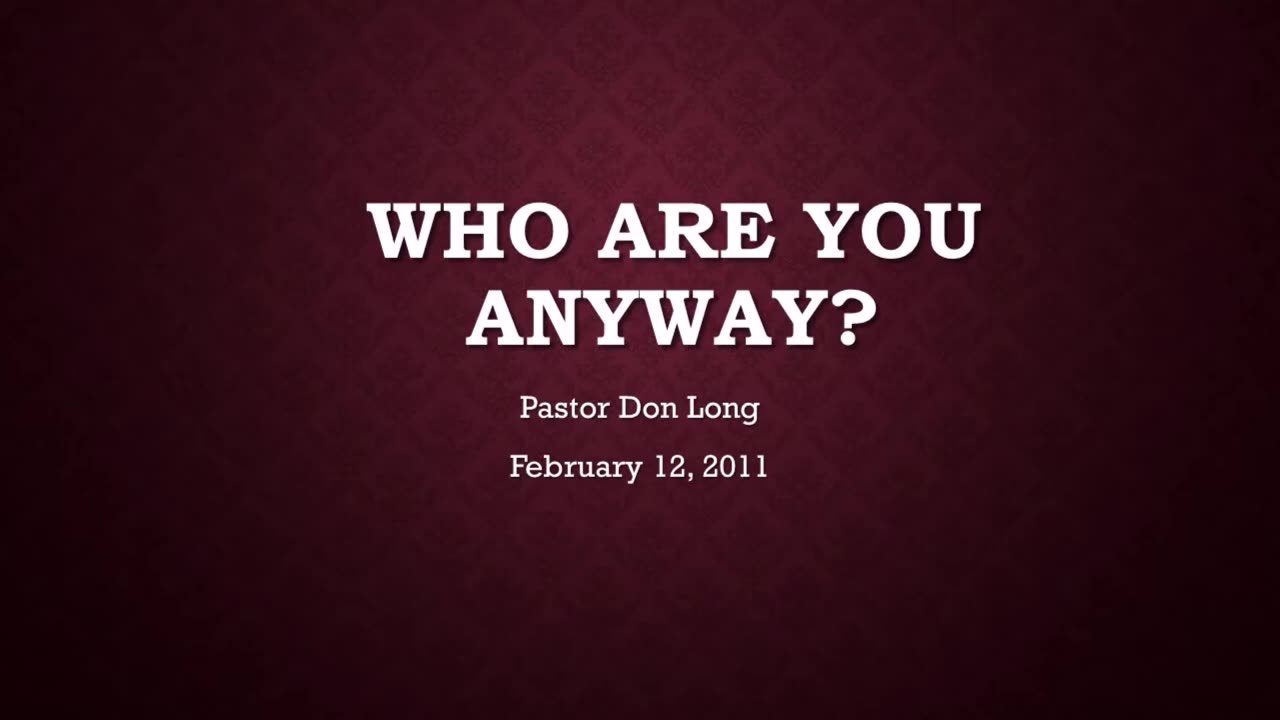 Who Are You Anyways? (February 12, 2010)
