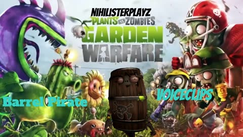 pvz garden warfare barrel pirate voiceclips