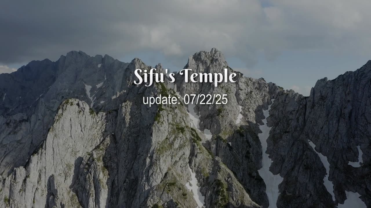 Sifus Temple Update 07/22/25
